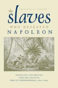 Girard slaves defeated napoleon